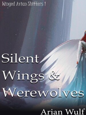 cover image of Silent Wings & Werewolves